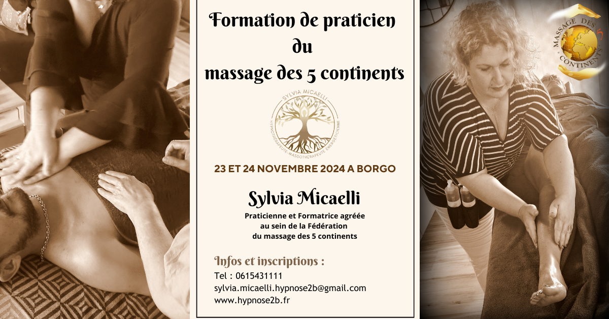 Sylvia Micaelli, Hypnose, Massages, Massages énergétiques, Formatrice en massages, Massages des 5 continents, infirmière